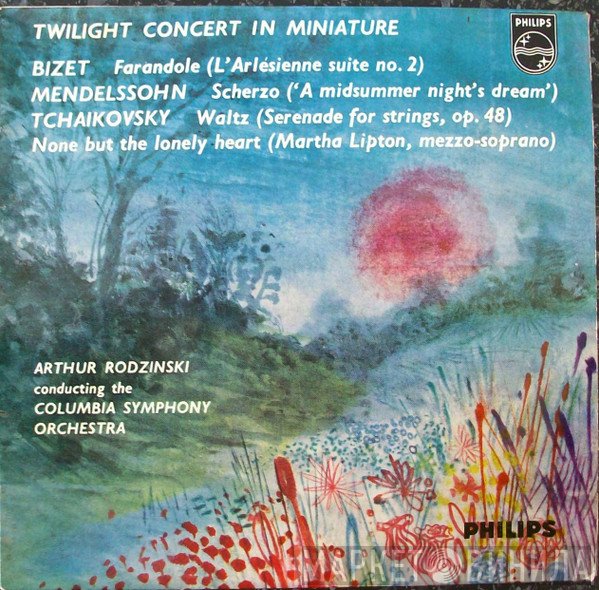 Columbia Symphony Orchestra, Artur Rodzinski - Twilight Concert In Miniature