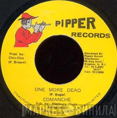 Comanche - One More Dead