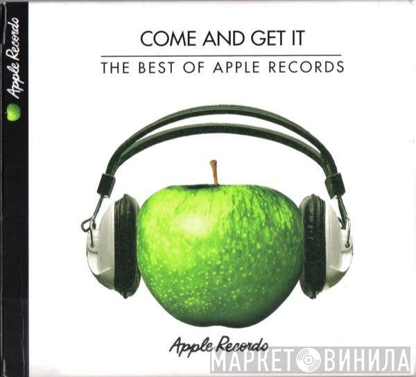  - Come And Get It - The Best Of Apple Records