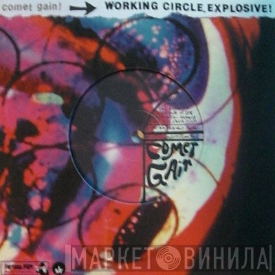 Comet Gain, Crystal Stilts - Working Circle Explosive! / Through The Floor