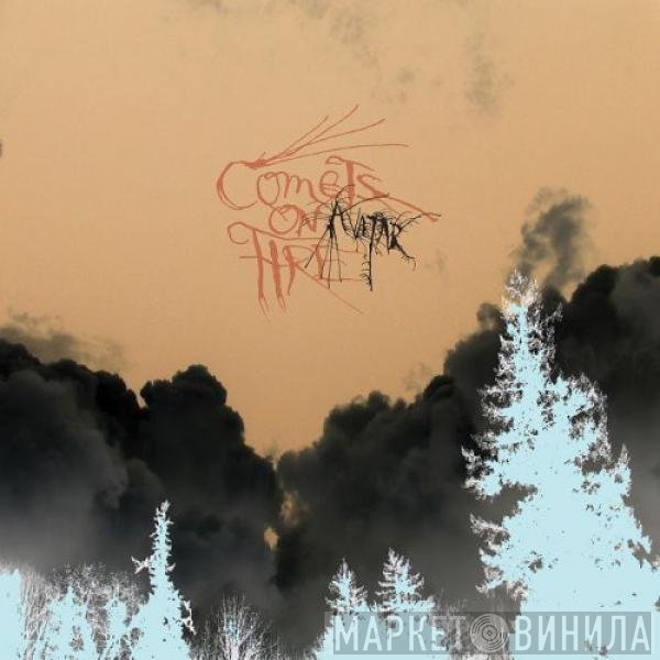 Comets On Fire - Avatar
