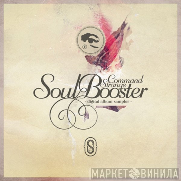 Command Strange  - Soulbooster Album Sampler