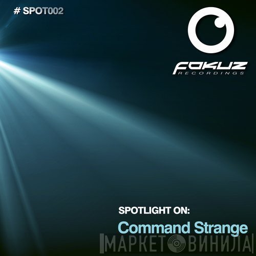 Command Strange  - Spotlight On: Command Strange