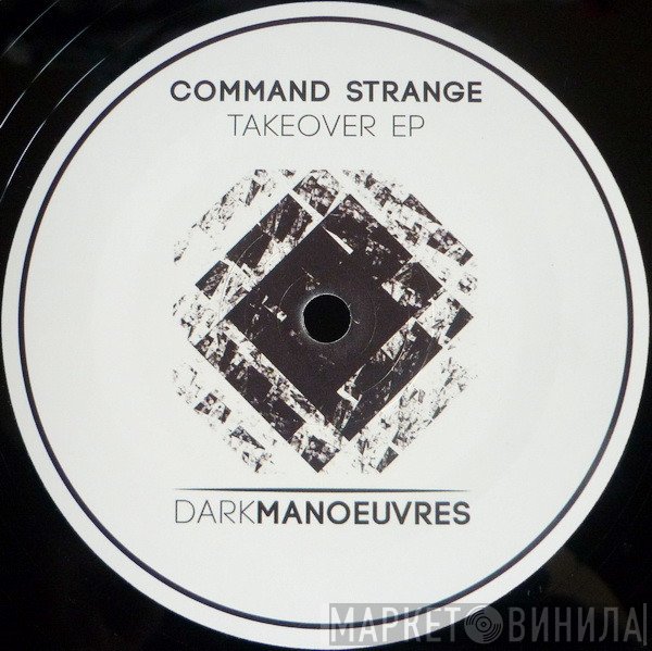 Command Strange  - Takeover EP