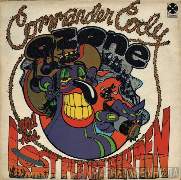 Commander Cody And His Lost Planet Airmen - Lost In The Ozone