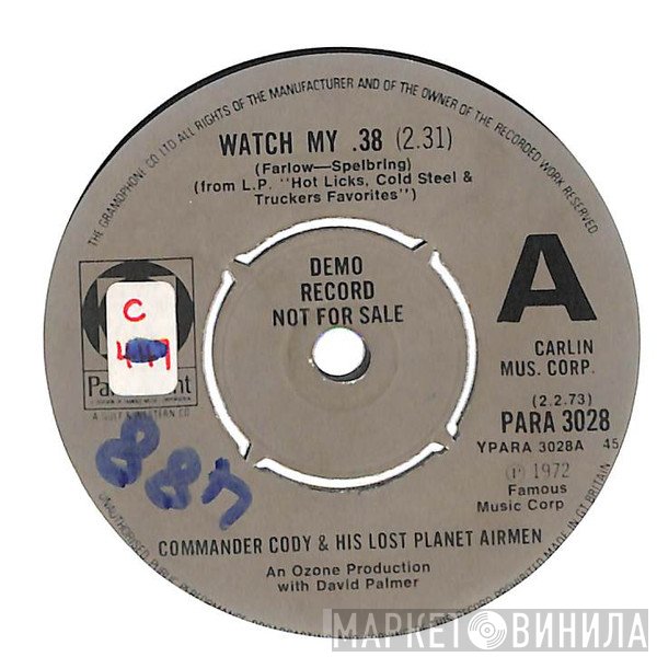 Commander Cody And His Lost Planet Airmen - Watch My .38