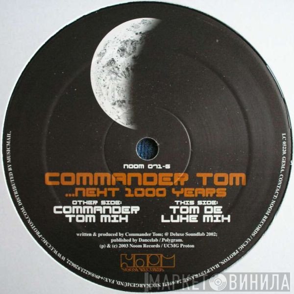 Commander Tom  - ...Next 1000 Years