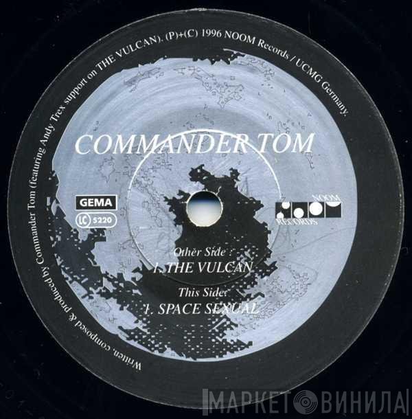 Commander Tom - The Vulcan