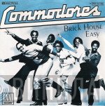 Commodores  - Brick House / Easy
