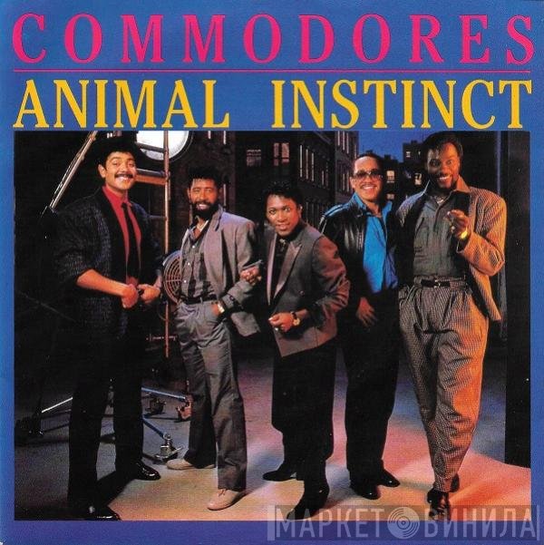Commodores  - Animal Instinct