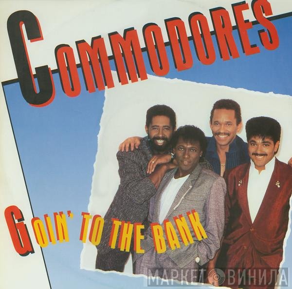 Commodores  - Goin' To The Bank