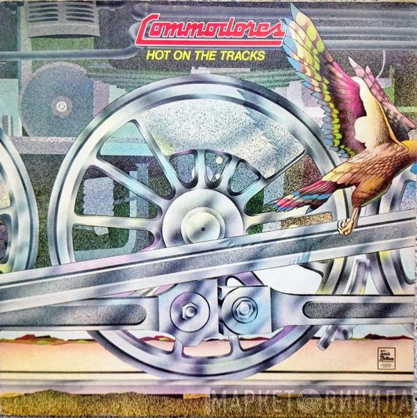 Commodores - Hot On The Tracks