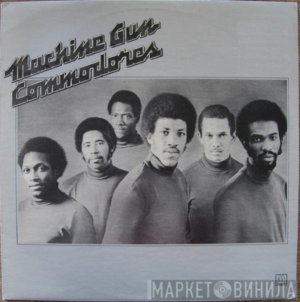 Commodores  - Machine Gun