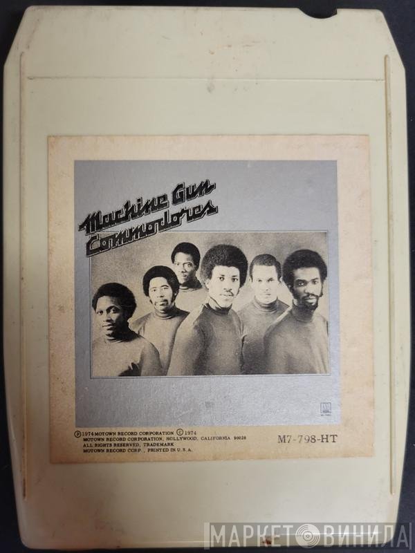Commodores  - Machine Gun