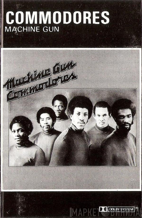 Commodores  - Machine Gun