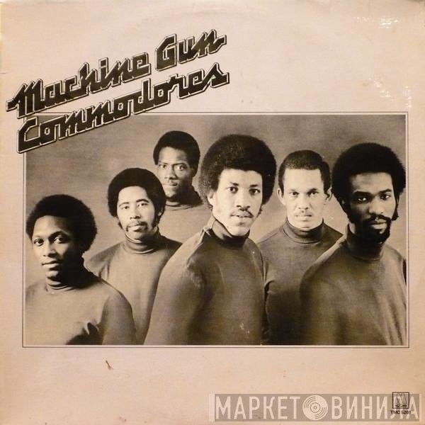 Commodores  - Machine Gun