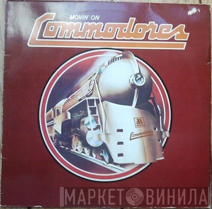 Commodores - Movin' On