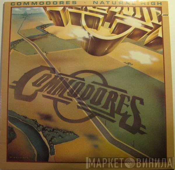 Commodores  - Natural High