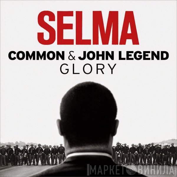 Common & John Legend  - Glory
