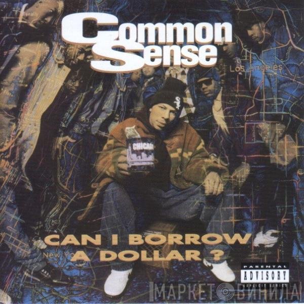 Common - Can I Borrow A Dollar?