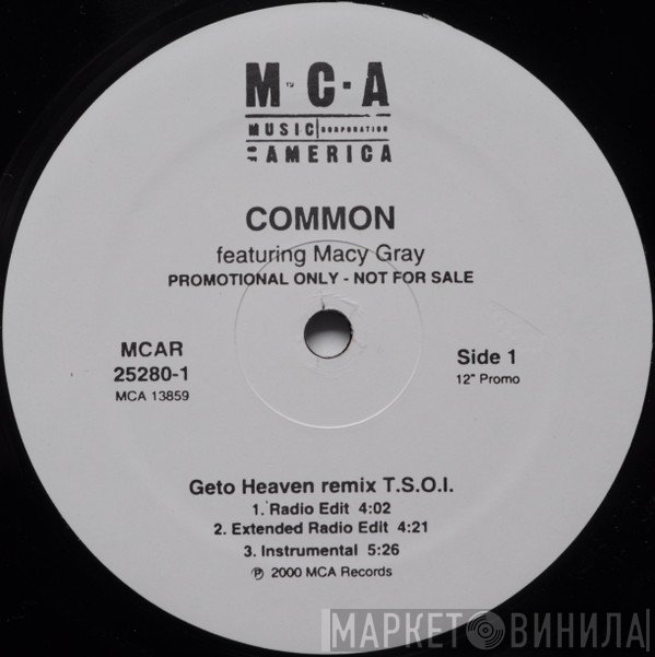 Common Featuring Macy Gray - Geto Heaven (Remix T.S.O.I.)