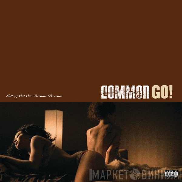 Common  - Go!