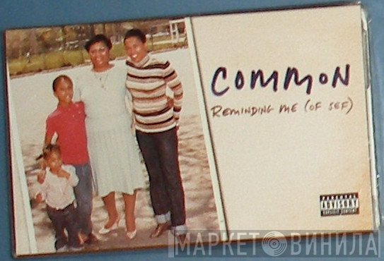 Common  - Reminding Me (Of Sef)