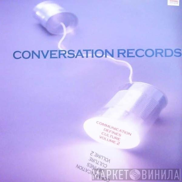  - Communication Defines Culture Volume 2