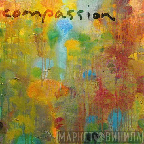  - Compassion