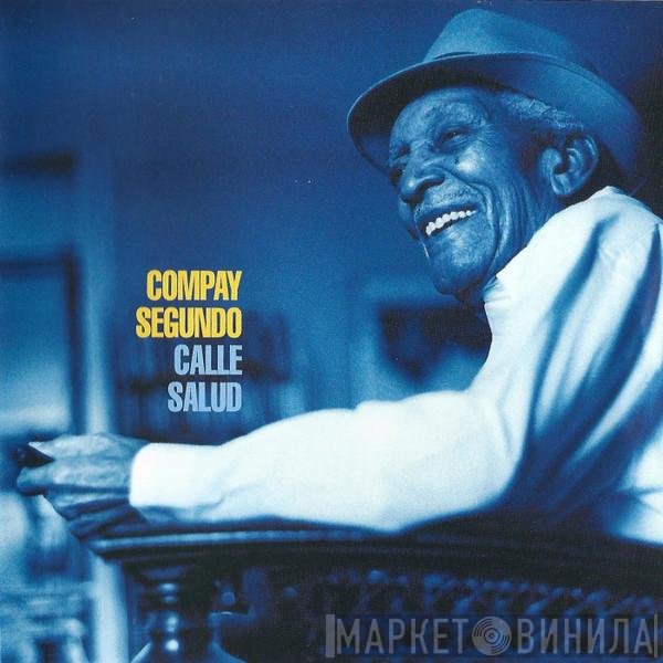 Compay Segundo - Calle Salud