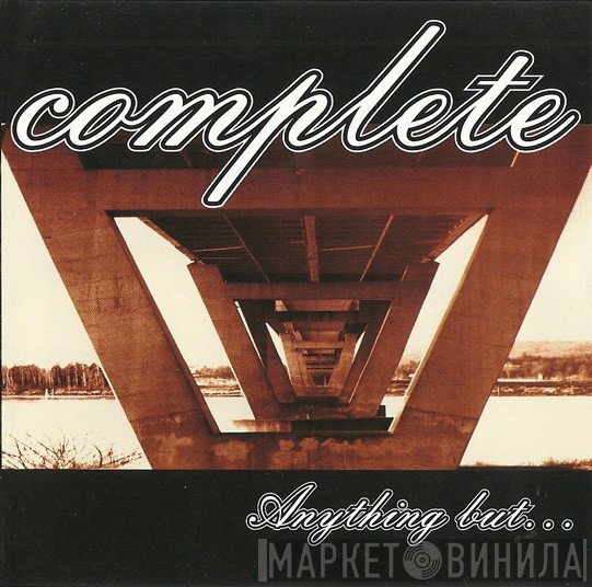 Complete  - Anything But...