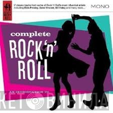  - Complete Rock 'N' Roll  (An Introduction To)