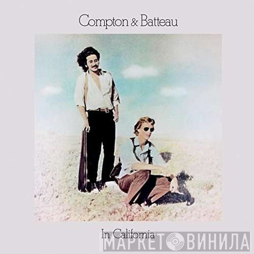 Compton & Batteau  - In California