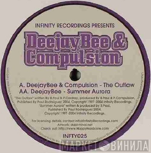 Compulsion , Deejay Bee - The Outlaw / Summer Aurora