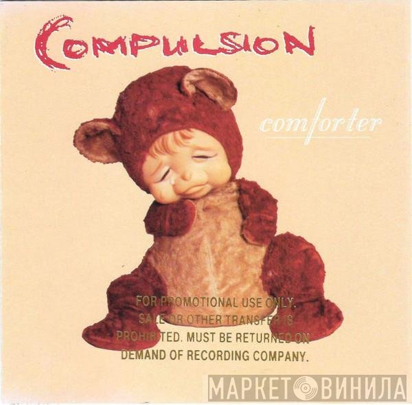 Compulsion  - Comforter