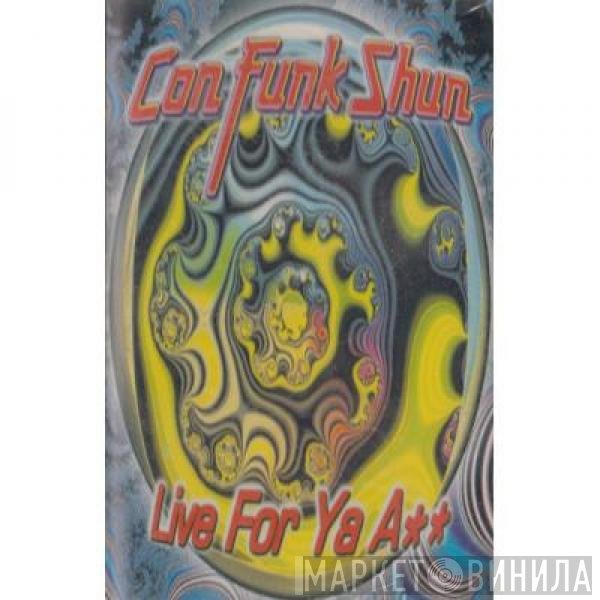 Con Funk Shun  - Live For Ya A**