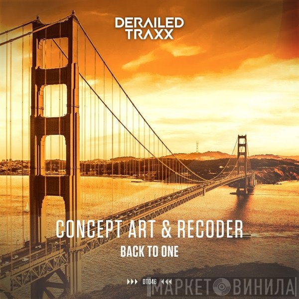 Concept Art & Recoder  - Back To One