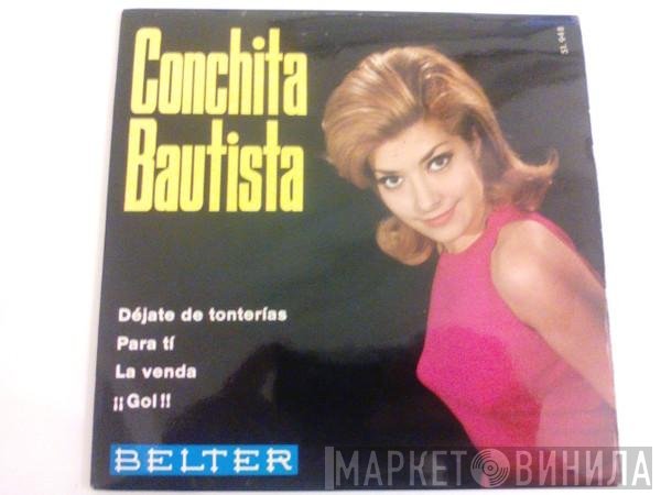 Conchita Bautista - Dejate De Tonterias