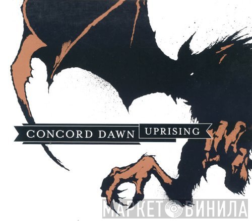 Concord Dawn  - Uprising
