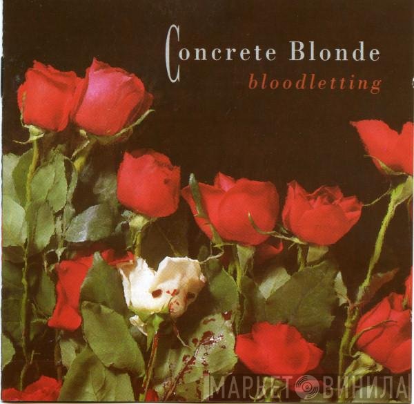 Concrete Blonde  - Bloodletting