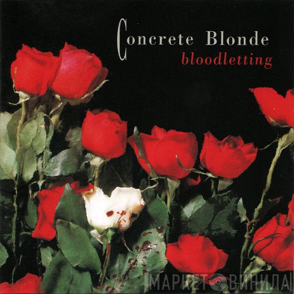 Concrete Blonde  - Bloodletting