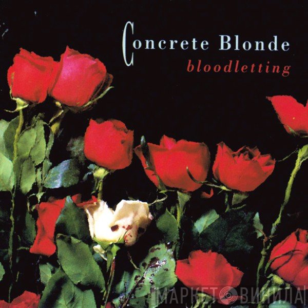 Concrete Blonde  - Bloodletting