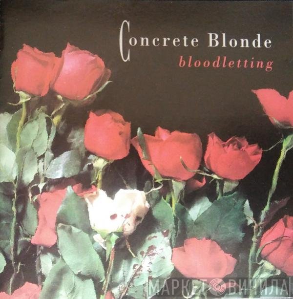 Concrete Blonde  - Bloodletting