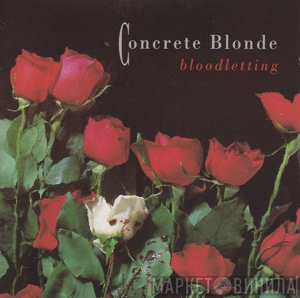 Concrete Blonde  - Bloodletting