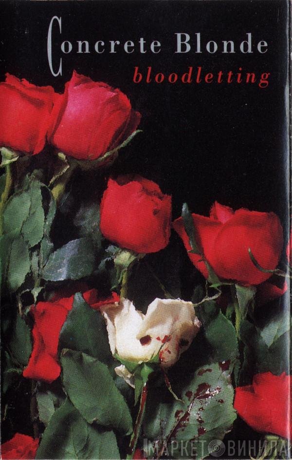 Concrete Blonde  - Bloodletting