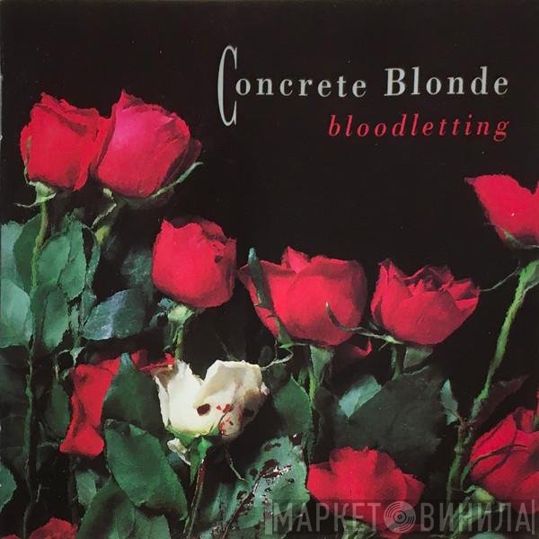 Concrete Blonde  - Bloodletting