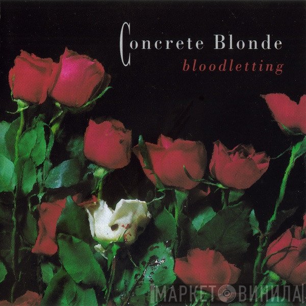 Concrete Blonde  - Bloodletting