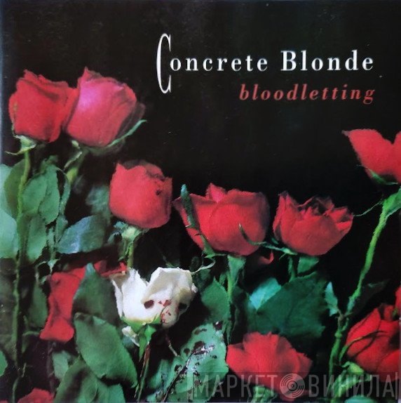 Concrete Blonde  - Bloodletting