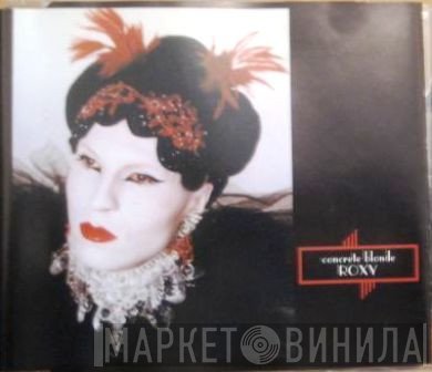 Concrete Blonde  - Roxy