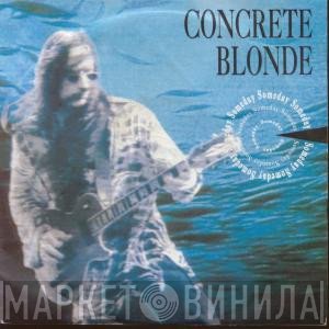 Concrete Blonde  - Someday